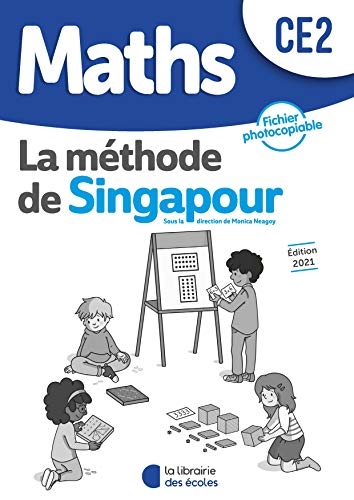 Méthode de Singapour CE2 (2021) - Fichier photocopiable (2021)