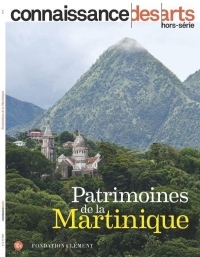 Connaissance des Arts, Hors-série N° 885 : Patrimoines de la Martinique