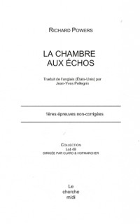 La Chambre aux échos