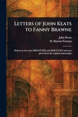 Letters of John Keats to Fanny Brawne