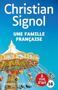 Une famille francaise - grands caracteres, edition accessible pour les malvoyants