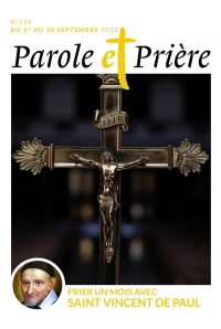Parole et prière n°159 septembre 2023