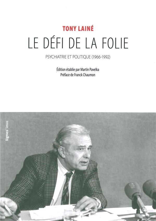 Le défi de la folie