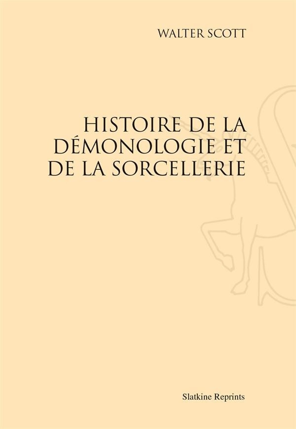 Histoire de la démonologie et de la sorcellerie.