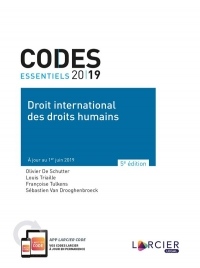Code essentiel - Droit international des droits humains 2019: À jour au 1er juin 2019