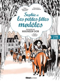 Sophie et les petites filles modèles: D'après la Comtesse de Ségur