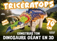 Tricératops - Construis ton dinosaure géant en 3D