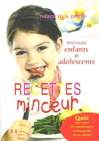 Recettes minceur spéciales enfants et adolescents