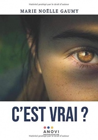 C'est vrai ?