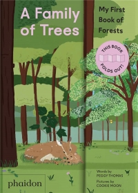 A Family of Trees: My First Book of Forests