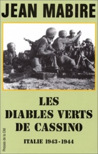 Les diables verts de Cassino - Italie 1943-1944