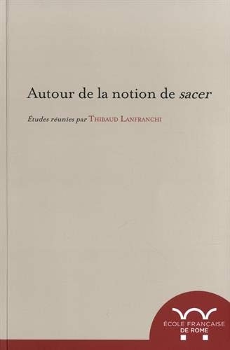 Autour de la notion de sacer