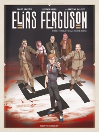 Elias Ferguson - Tome 03: Et l'eau devint rouge