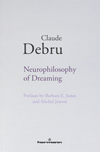 Neurophilosophy of Dreaming