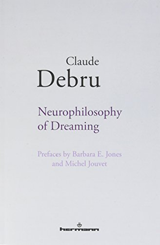 Neurophilosophy of Dreaming