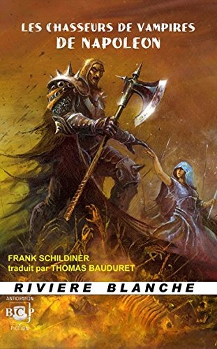 Les Chasseurs de Vampires de Napoléon