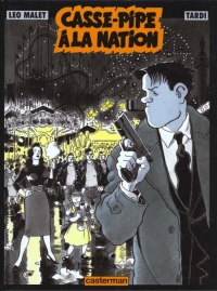 Nestor Burma, Tome 3 : Casse-pipe à la Nation