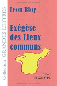 Exégèse des Lieux communs