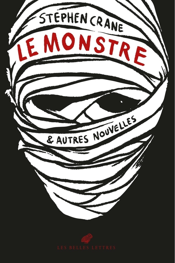 Le Monstre et autres nouvelles