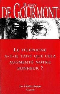 Le téléphone a-t-il tant que cela augmenté notre bonheur ?