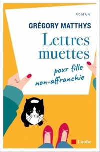 Lettres Muettes pour Fille Non-Affranchie