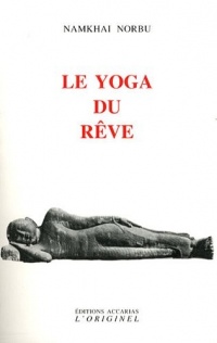 Le yoga du rêve