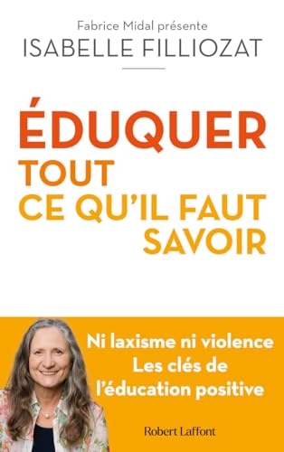 Eduquer : en finir avec le grand n'importe quoi