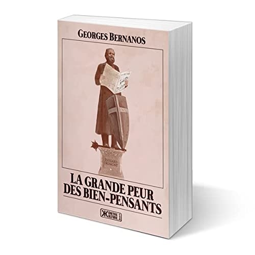 La Grande Peur des bien-pensants