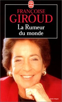 La Rumeur du monde : Journal, 1997 et 1998