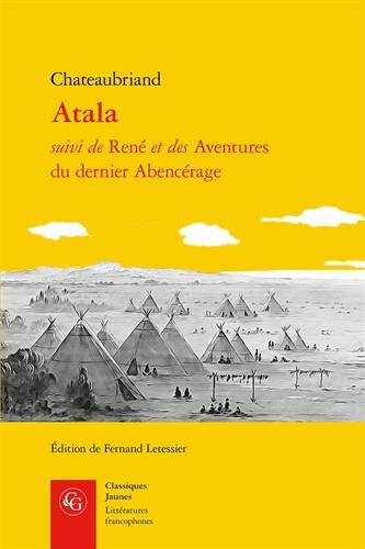 Atala suivi de René et des Aventures du dernier Abencérage