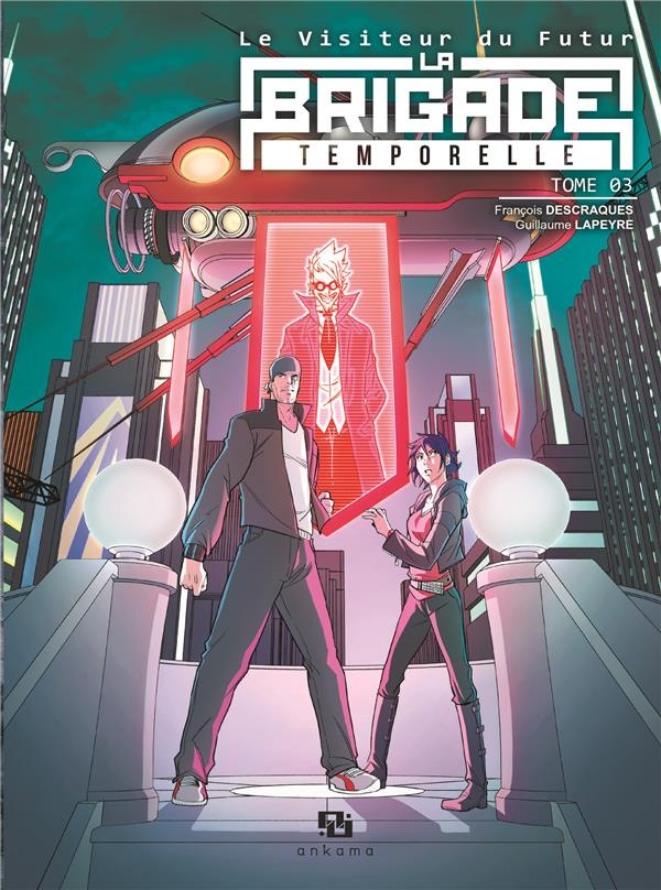 La Brigade Temporelle T3