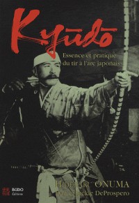 Kyudo : L'essence et la pratique du tir à l'arc japonais