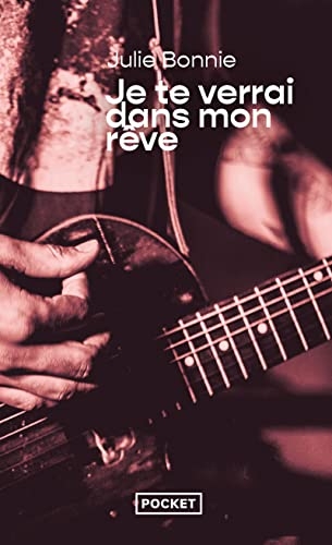 Je te verrai dans mon rêve