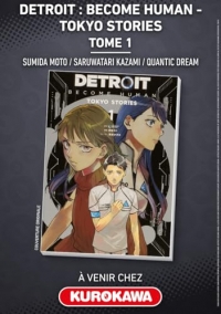 Detroit : Become Human -Tokyo Stories - Tome 1