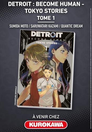 Detroit : Become Human -Tokyo Stories - Tome 1