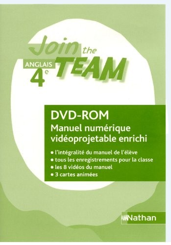 Anglais 4e Join the Team : DVD-ROM Manuel numérique vidéoprojetable enrichi
