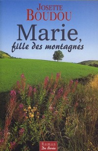 Marie, fille des montagnes