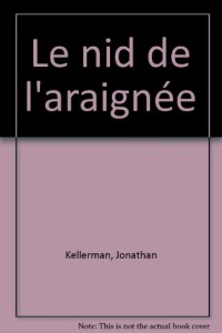 Le nid de l'araignée