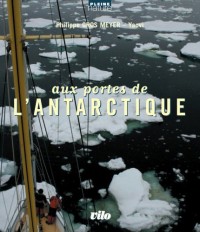 Aux Portes de l Antarctique