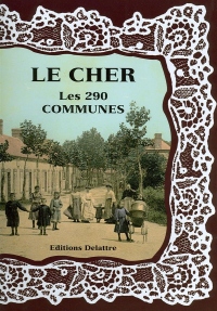 Le Cher les 290 communes