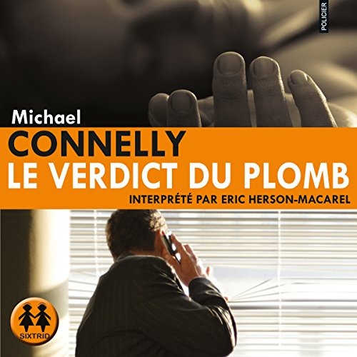 Le verdict du plomb: Harry Bosch 14