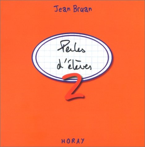 Perles d'élèves, numéro 2