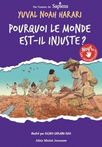 Nous les indomptables - tome 2: Pourquoi le monde est-il injuste ?