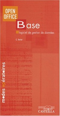 Open Office Base : Logiciel de gestion de données