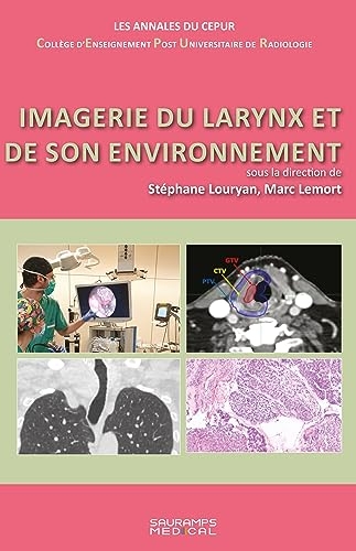 Imagerie du larynx et de son environnement