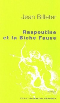 Raspoutine et la Biche Fauve