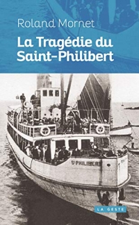 La tragédie du Saint-Philibert (version Poche)