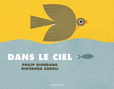 Dans le ciel/sous la mer