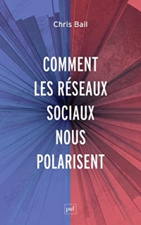 Le prisme des réseaux sociaux: La polarisation politique sur Internet