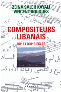 Compositeurs Libanais XXe et XXe siècle